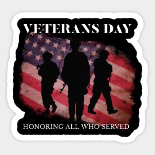 Veterans Day, Honoring All Who Served Gift Idea Sticker